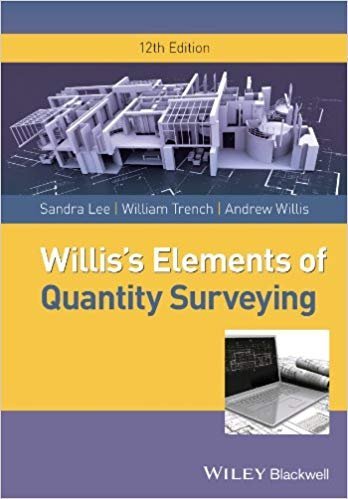 Willis's Elements of Quantity Surveying 12th Edition, ISBN-13: 978-1118499207