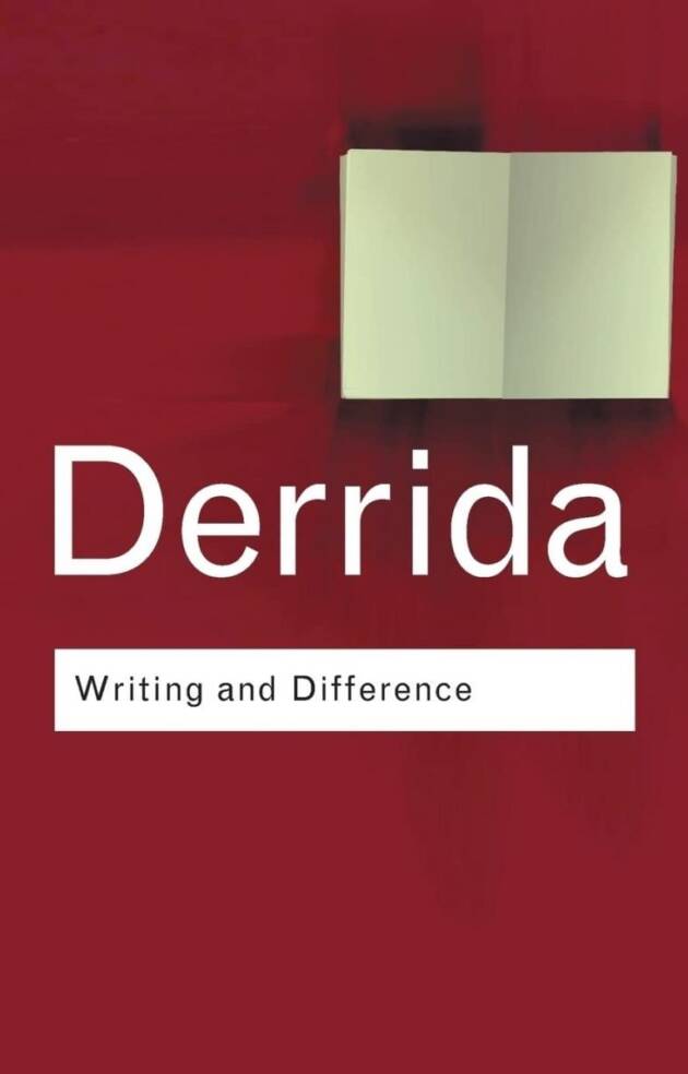 Writing and Difference by Jacques Derrida, ISBN-13: 978-0415253833