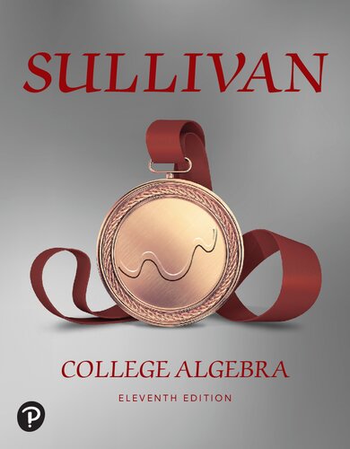 College Algebra 11th Edition by Michael Sullivan