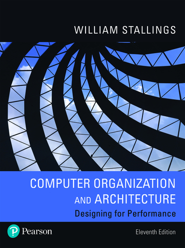 Computer Organization and Architecture 11th Edition by William Stallings