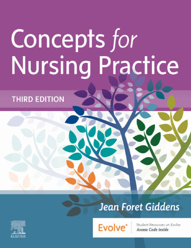 Concepts for Nursing Practice 3rd Edition by Jean Foret Giddens