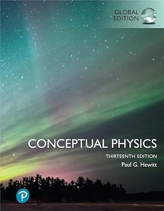 Conceptual Physics 13th GLOBAL Edition by Paul G. Hewitt