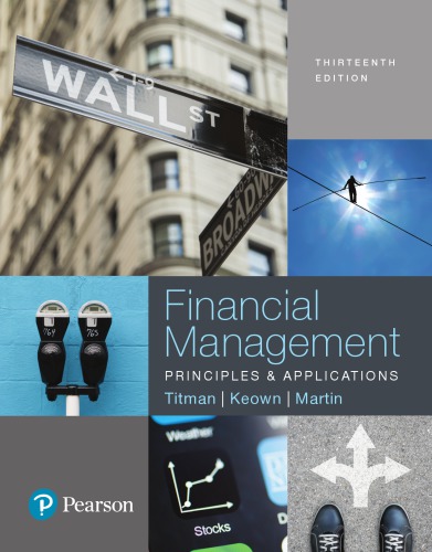 Financial Management Principles and Applications 13th Edition by Sheridan Titman