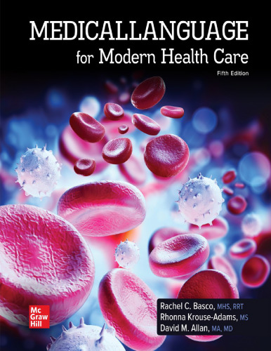 Medical Language for Modern Health Care 5th Edition by Rachel C. Basco