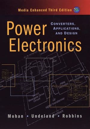 Power Electronics Converters Applications and Design 3rd Edition by Ned Mohan