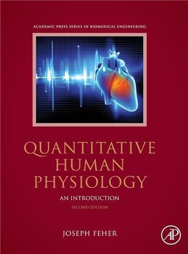 Quantitative Human Physiology An Introduction 2nd Edition by Joseph J. Feher