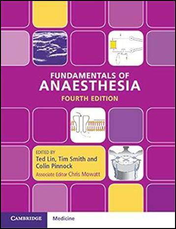 Fundamentals of Anaesthesia 4th Edition by Ted Lin