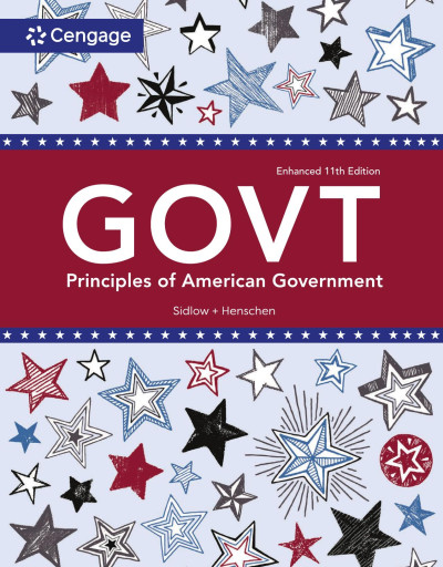 GOVT Enhanced 11th Edition by Edward Sidlow