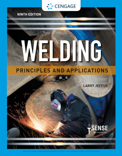 Welding Principles and Applications 9th Edition by Larry Jeffus
